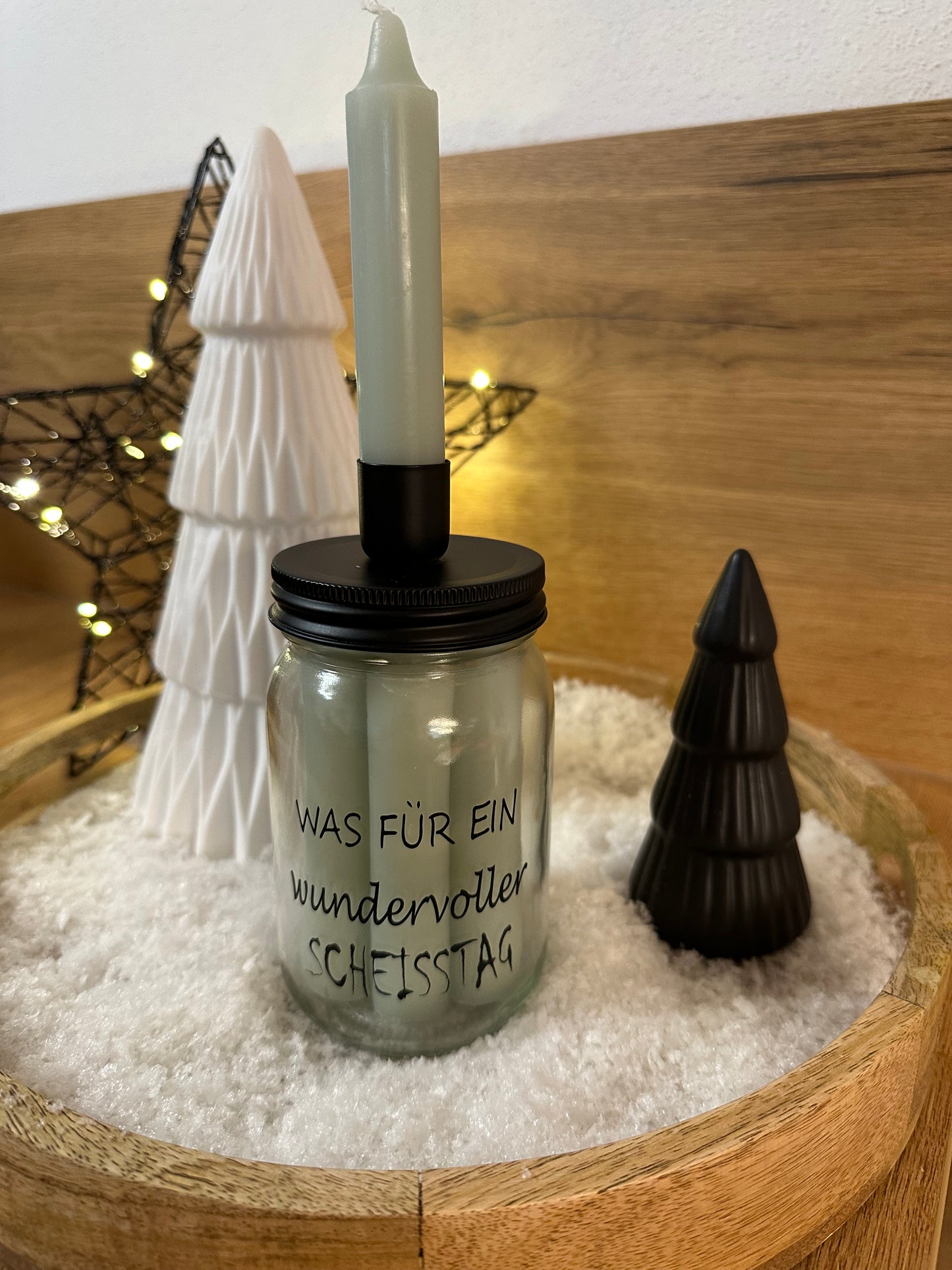 Kerzenglas "Was für ein wundervoller Scheisstag"